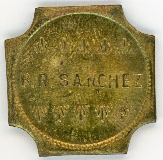Arizona, Phoenix - (1915-21) B. R. Sanchez 5c Token S8218 Arizona, Phoenix - (1915-21) B. R. Sanchez 5c Token S8218