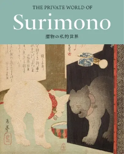 Adam Haliburton Sadako Ohki The Private World of Surimono (Poche)