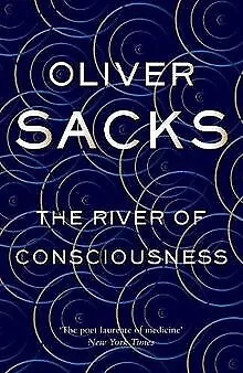 The River of Consciousness von Sacks, Oliver | Buch | Zustand gut