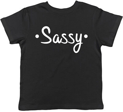 Sassy Ragazzi Ragazze Bambini T-shirt