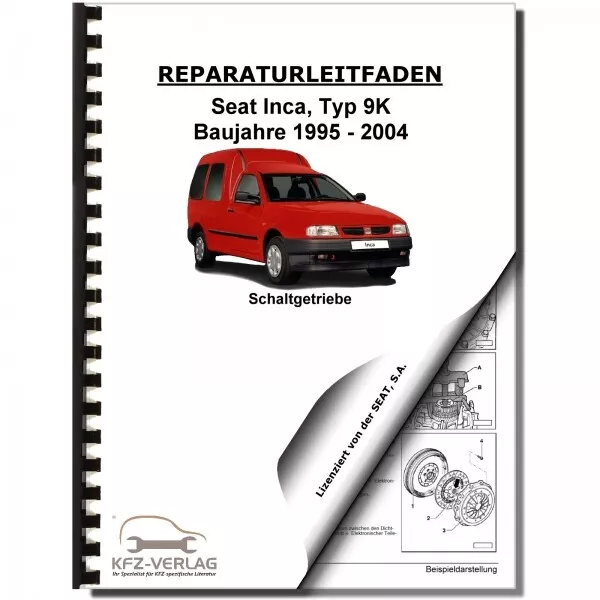 SEAT Inca Typ 9K (95-03) 5 Gang Schaltgetriebe 085 - Reparaturanleitung