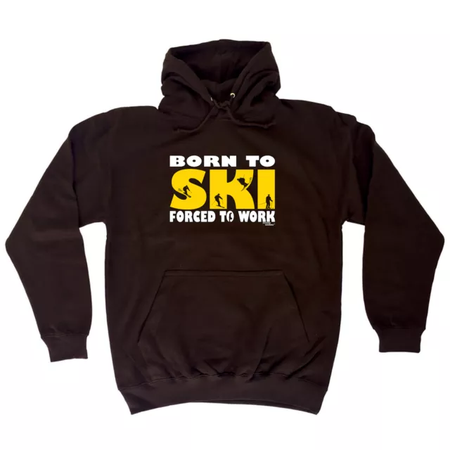 Skiing Pm Born To Ski - Novelty Mens Womens Clothing Funny Gift Hoodies Hoodie