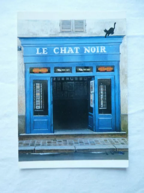 Une Carte postale reproduction tableau devanture de magasin "Le Chat Noir" !!!