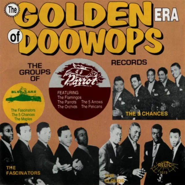PARROT RECORDS Part 2 Golden Era of DooWops SEALED Relic 7073 CD