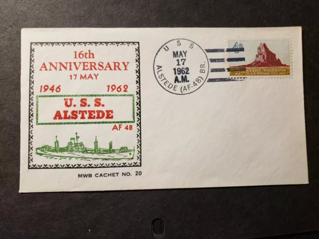 USS ALSTEDE AF-48 Naval Cover 1962 BECK #20 Anniversary Cachet