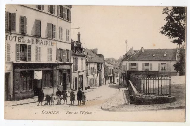 95 @ Carte Postale Ancienne De Ecouen - Rue De L'eglise @ Cpa Animee Top