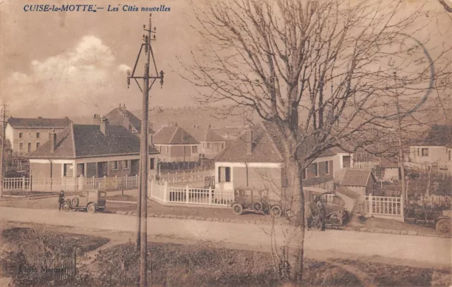Cpa 60 Cuise La Motte / Les Cites Nouvelles