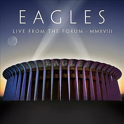 The Eagles : Live from the Forum MMXVIII CD 2 discs (2020) ***NEW*** Great Value
