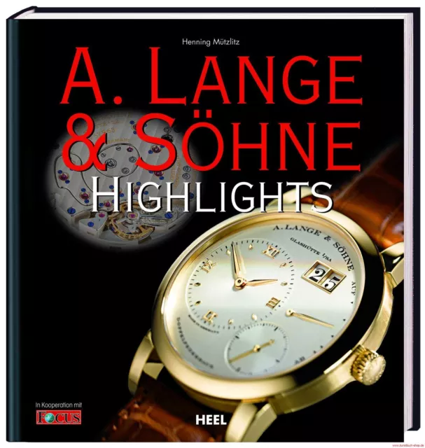 Fachbuch A. Lange & Söhne Highlights, viele Fotos & Infos, NEU, STARK REDUZIERT