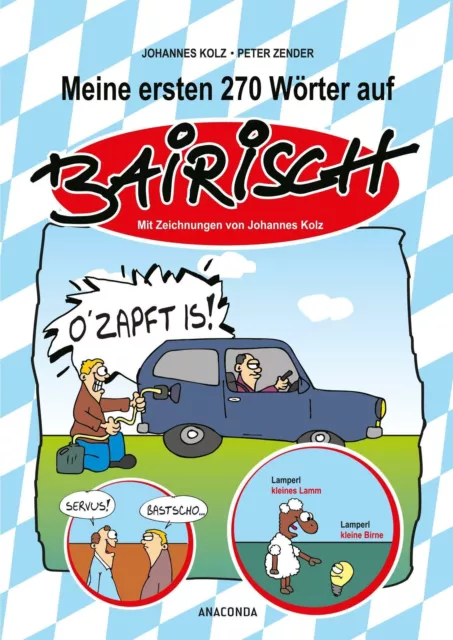 Meine ersten 270 Wörter auf Bairisch | Buch | 9783730602058