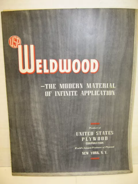 1942 WELDWOOD Brochure, United States Plywood Corp, New York, NY