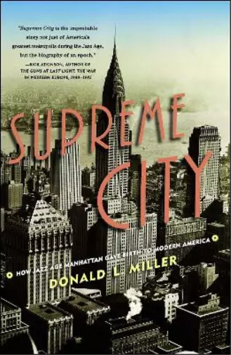 Donald L. Miller Supreme City (Poche)