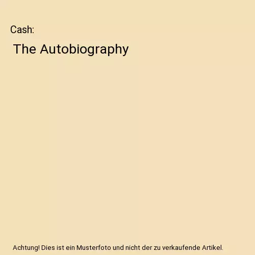 Cash: The Autobiography, Johnny Cash