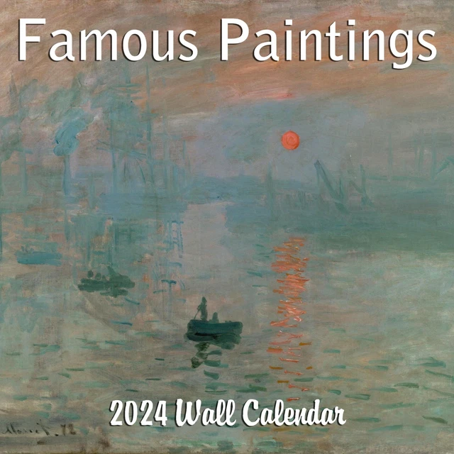 2024 FAMOUS PAINTINGS Iconic Artwork Monthly Wall Calendar 2024 13.99