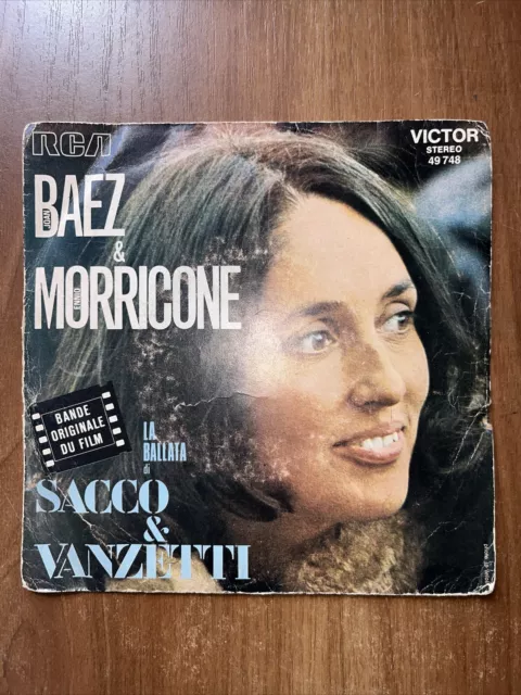 Baez E Ennio Morricone - La Ballata Di Sacco E Vanzetti - 45 Giri Vinile Disco