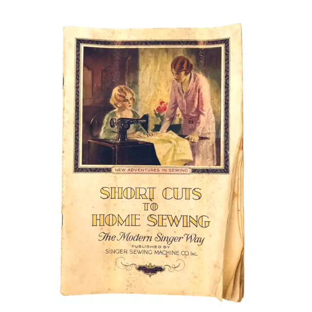 Short cuts to Home Sewing, Singer Sewing machine booklet, seamstress gift