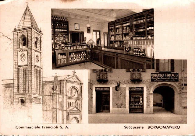 Novara Borgomanero Negozio Drogheria Coloniali Francioli S.A. F. Grande  spedita