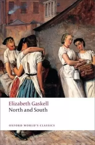 Elizabeth Gaskell North and South (Poche) Oxford World's Classics