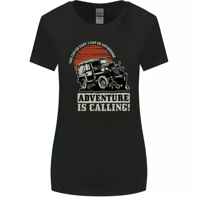 Adventure Is Calling 4X4 Off Roading Road Womens Wider Cut T-Shirt