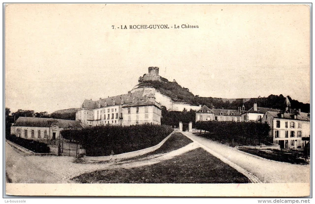 95 LA ROCHE GUYON -- une vue du chAteau a�A��