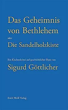 Das Geheimnis von Bethlehem: oder Die Sandelholzkis... | Buch | Zustand sehr gut