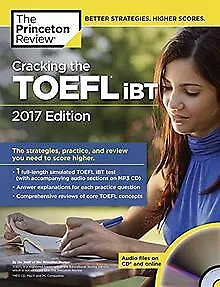 Cracking the TOEFL iBT with Audio CD, 2017 Edition: The ... | Buch | Zustand gut