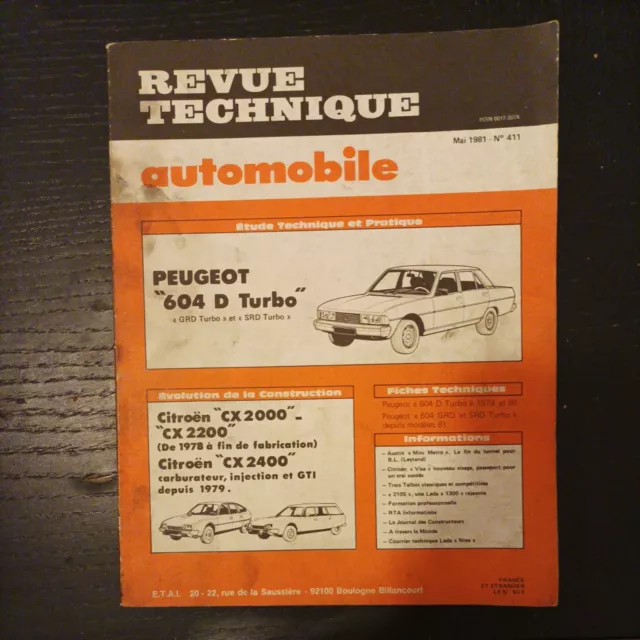 Revue technique Peugeot 604 D GRD SRD turbo  2.3 TD diesel Rta évol Citroen CX