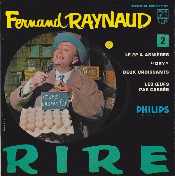 Disque 45 tours Fernand RAYNAUD Le 22 à Asnières 1961