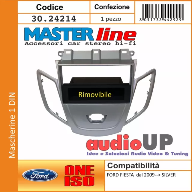 Mascherina Autoradio 1 Din Ford Fiesta Dal 2009 In Poi Adattatore Un Din Silver