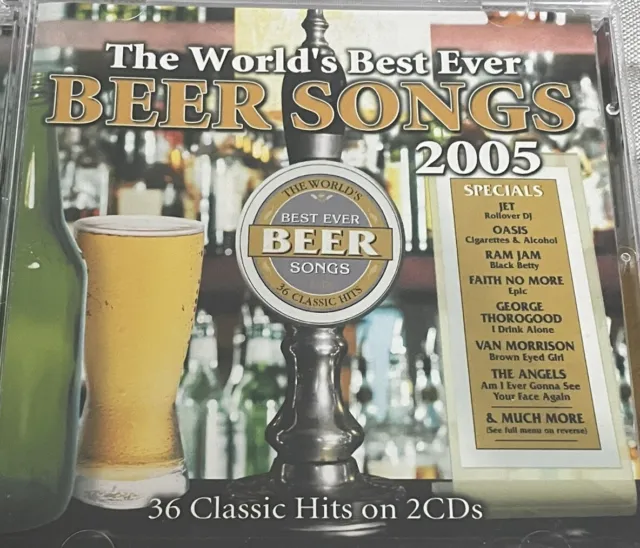 The World's Best Ever Beer Songs 2005  Various Artists 2 Disc CD Like New