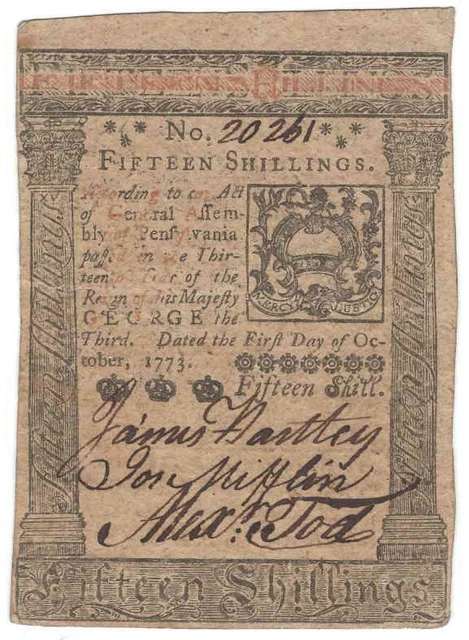 October 1, 1773 Pennsylvania 15 Shillings Colonial Currency PA168