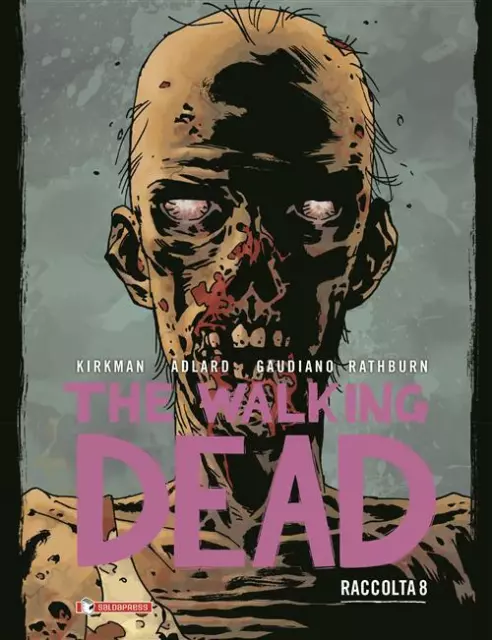 The Walking Dead Raccolta N° 8 - Saldapress - ITALIANO NUOVO