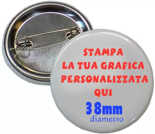 30 SPILLE SPILLETTE PINS PERSONALIZZATE CON IL TUO LOGO DA 38 ø mm.