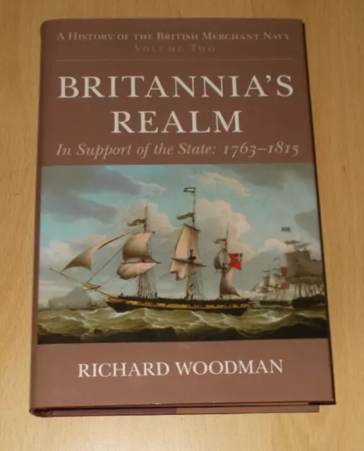 A Britannia's Realm: History of the British Merchant Navy Vol 2 Richard Woodman