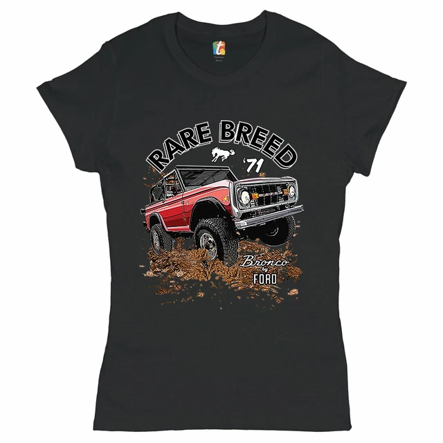 Bronco by Ford T-Shirt Rare Breed '71 Offroad Ford Truck Licensed Women's Tee