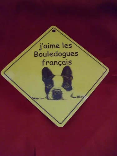 Pancarte -  J'aime les Bouledogues français