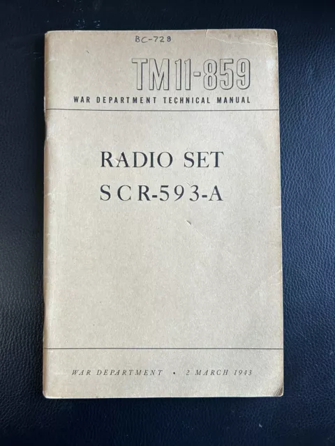 Radio Set Scr-593-A Operating, Parts And Maintenance, Tm 11-859 1943 Wwii Manual