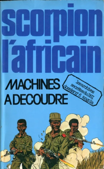 Sorpions l'Africain 6 - Jean-Pierre Dikolo - Machine à découdre - EO 1976