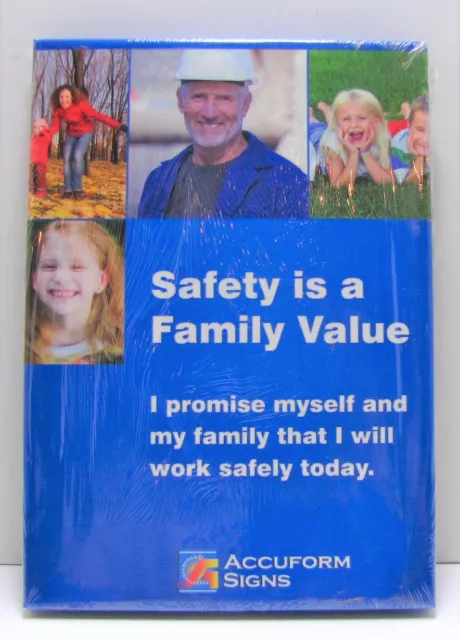 Accuform Signs Safety Is A Family Value Factory Sealed New In Package