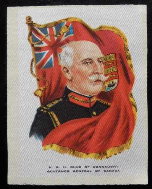 DUKE OF CONNAUGHT GOVERNOR CANADA  Ruler with Flag 1910 Silk ITC of Canada