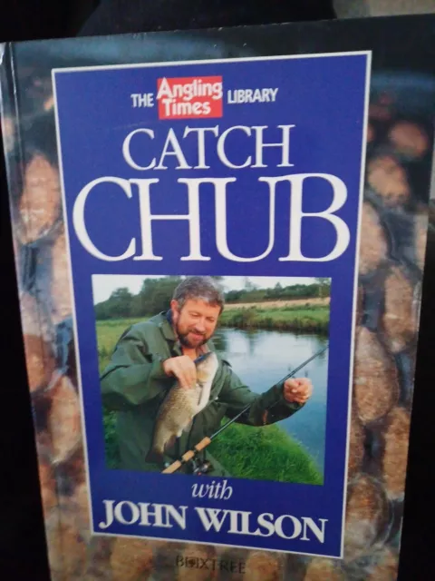 Chub Fishing Book- Species, Baits, Tackle, Techniques  Rigs, Feeding, Methods