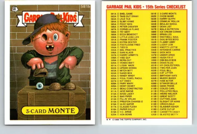 1988 Topps Garbage Pail Kids Series 15 3-Card Monte Checklist 581b