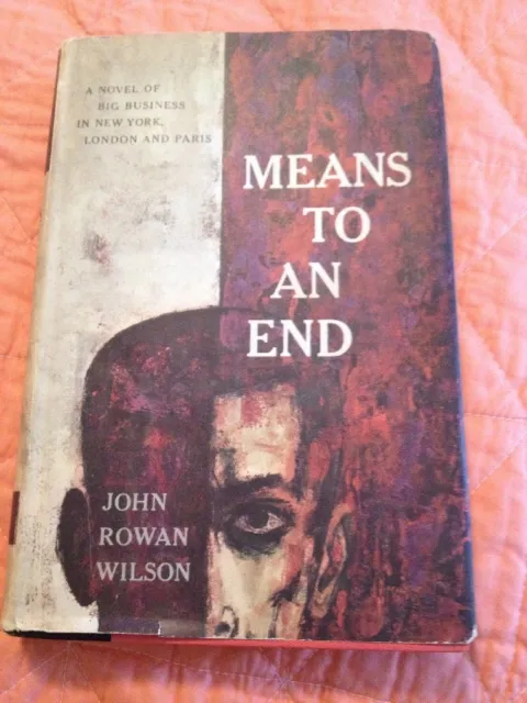 Means To An End John Rowan Wilson 1959