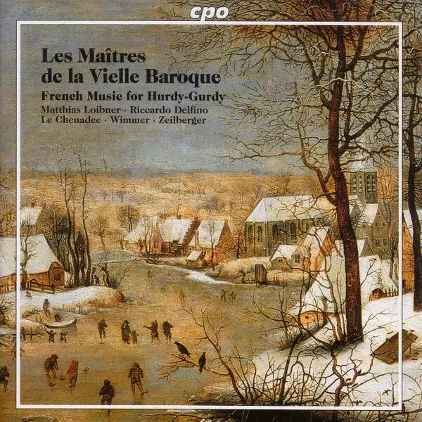 CD Dugué / Buterne / Dupuits a.o. Les Maîtres de la Vielle Baroque (French Musi