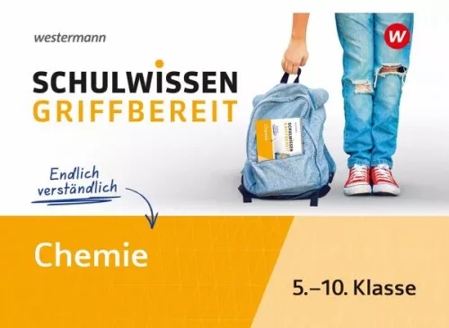 Schulwissen griffbereit. Chemie|Westermann Lernwelten