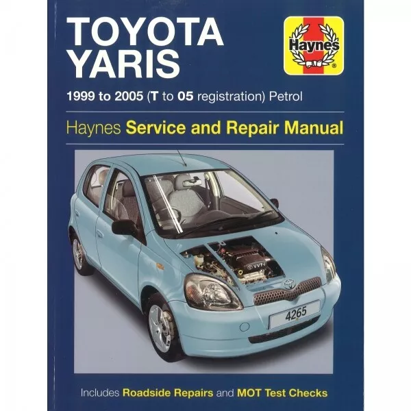 Toyota Yaris 1999-2005 Benzin Fließheck 998cc 1299cc workshop manual Haynes