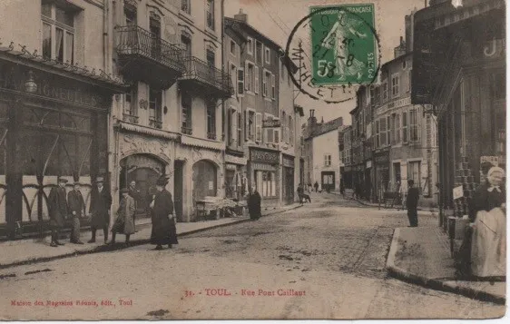 CPA - TOUL - Rue Pont Caillaut