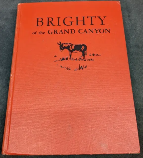 1953 Signed First Printing Brighty of the Grand Canyon by Marguerite Henry