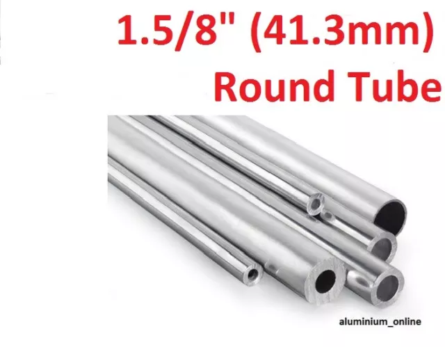 TUBE ROND ALUMINIUM 1,5/8 (41,3 mm) 2 épaisseurs, longueurs jusqu'à 2500 mm 2,5 m