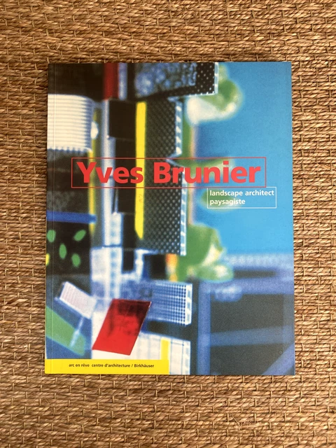 YVES BRUNIER - Landscape architect paysagiste EUR 139,00 - PicClick FR